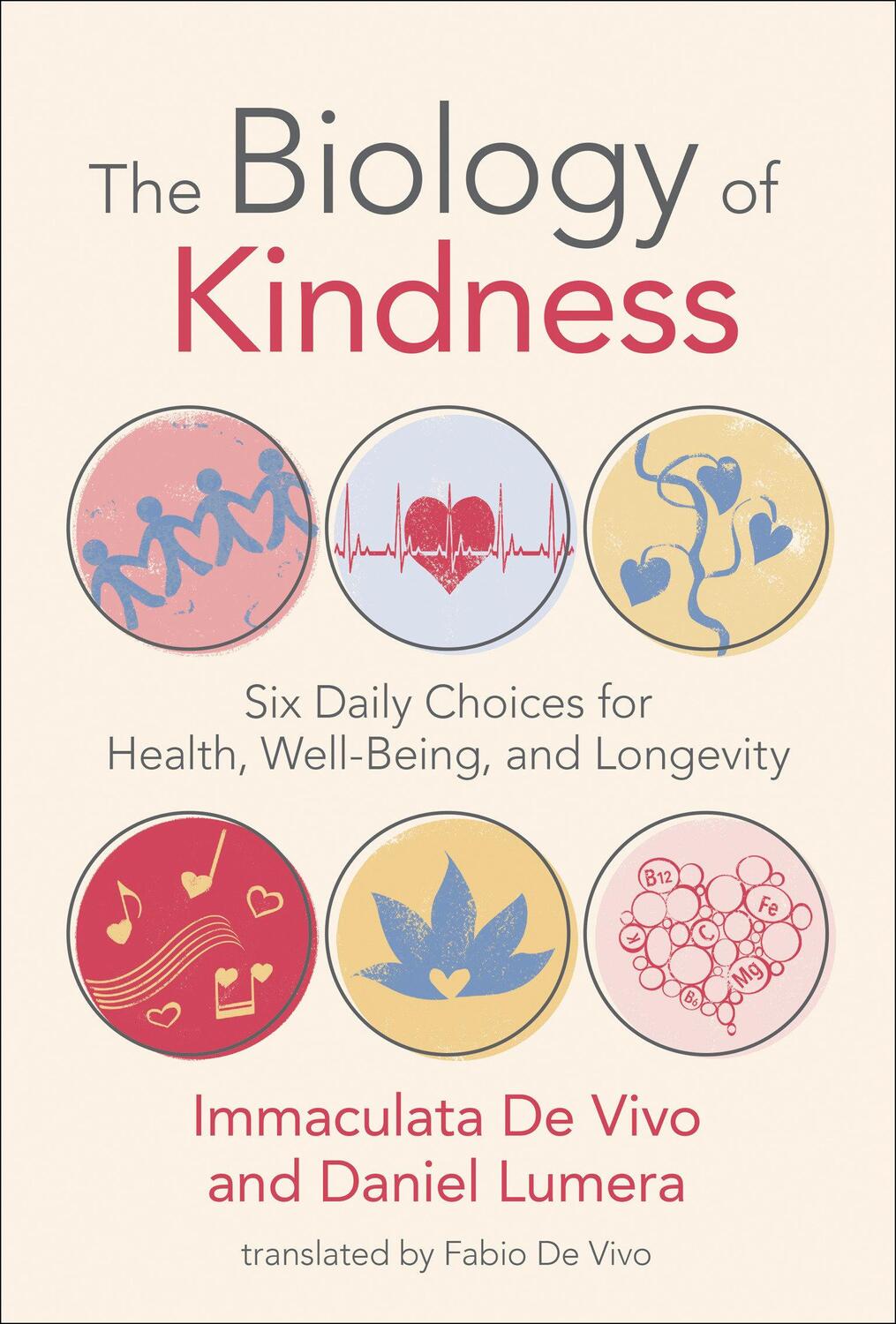 Cover: 9780262547659 | The Biology of Kindness | Immaculata de Vivo (u. a.) | Taschenbuch