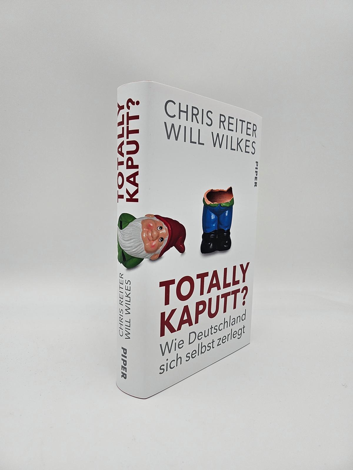 Bild: 9783492073288 | Totally kaputt? | Chris Reiter (u. a.) | Buch | 352 S. | Deutsch