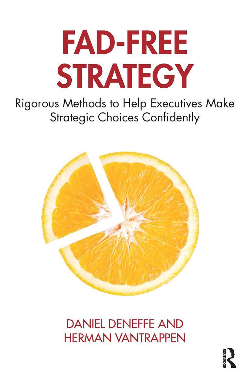 Cover: 9780367243562 | Fad-Free Strategy | Daniel Deneffe (u. a.) | Buch | Englisch | 2019