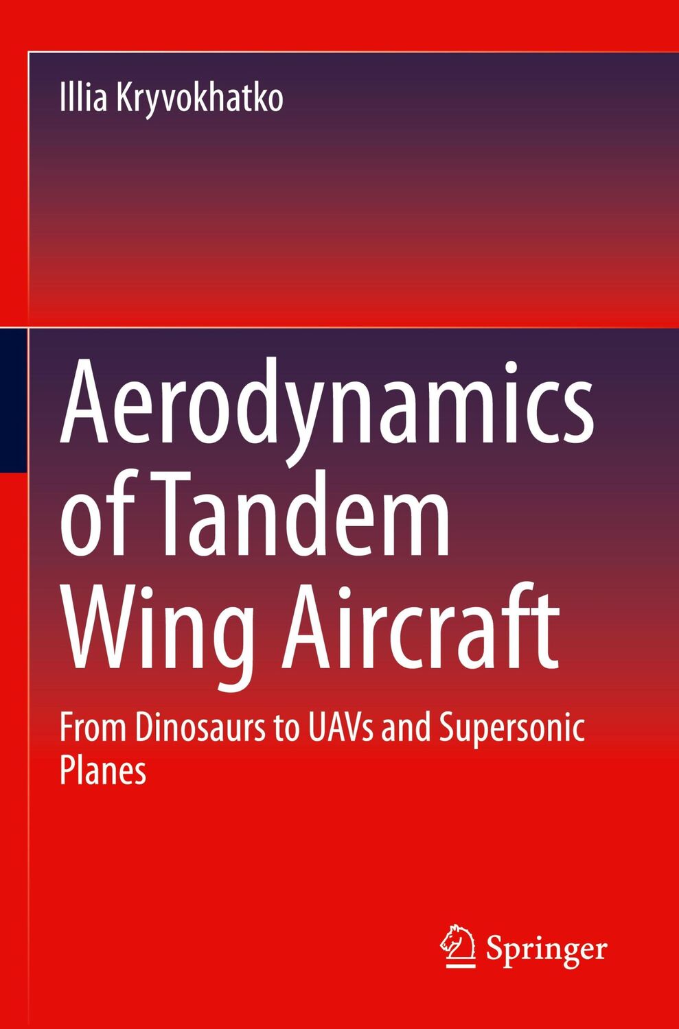 Cover: 9783031237799 | Aerodynamics of Tandem Wing Aircraft | Illia Kryvokhatko | Taschenbuch