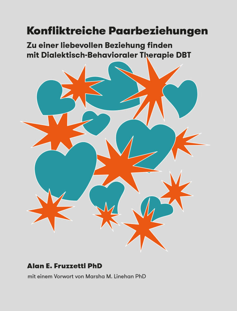 Cover: 9783862940691 | Konfliktreiche Paarbeziehungen | Alan E. Fruzzetti | Taschenbuch