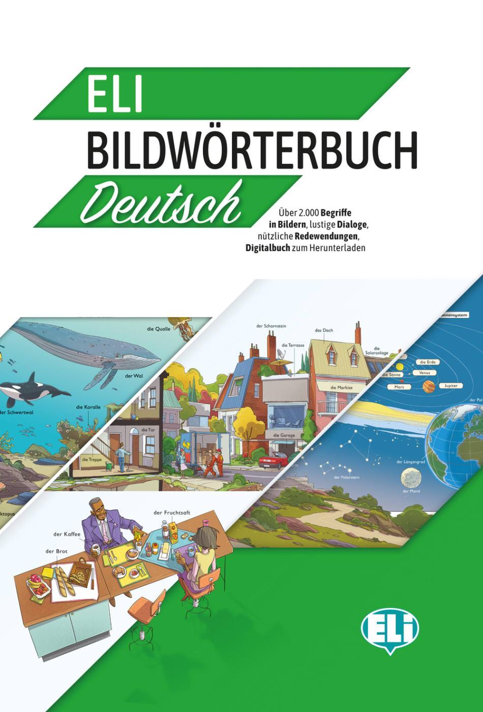 Cover: 9783125152182 | ELI Bildwörterbuch - Deutsch | Bildwörterbuch + Audio online | Buch