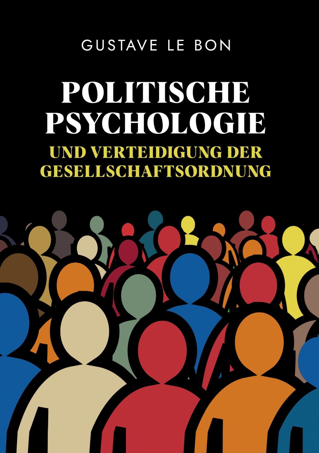 Cover: 9783347594258 | Politische Psychologie und Verteidigung der Gesellschaftsordnung | Bon