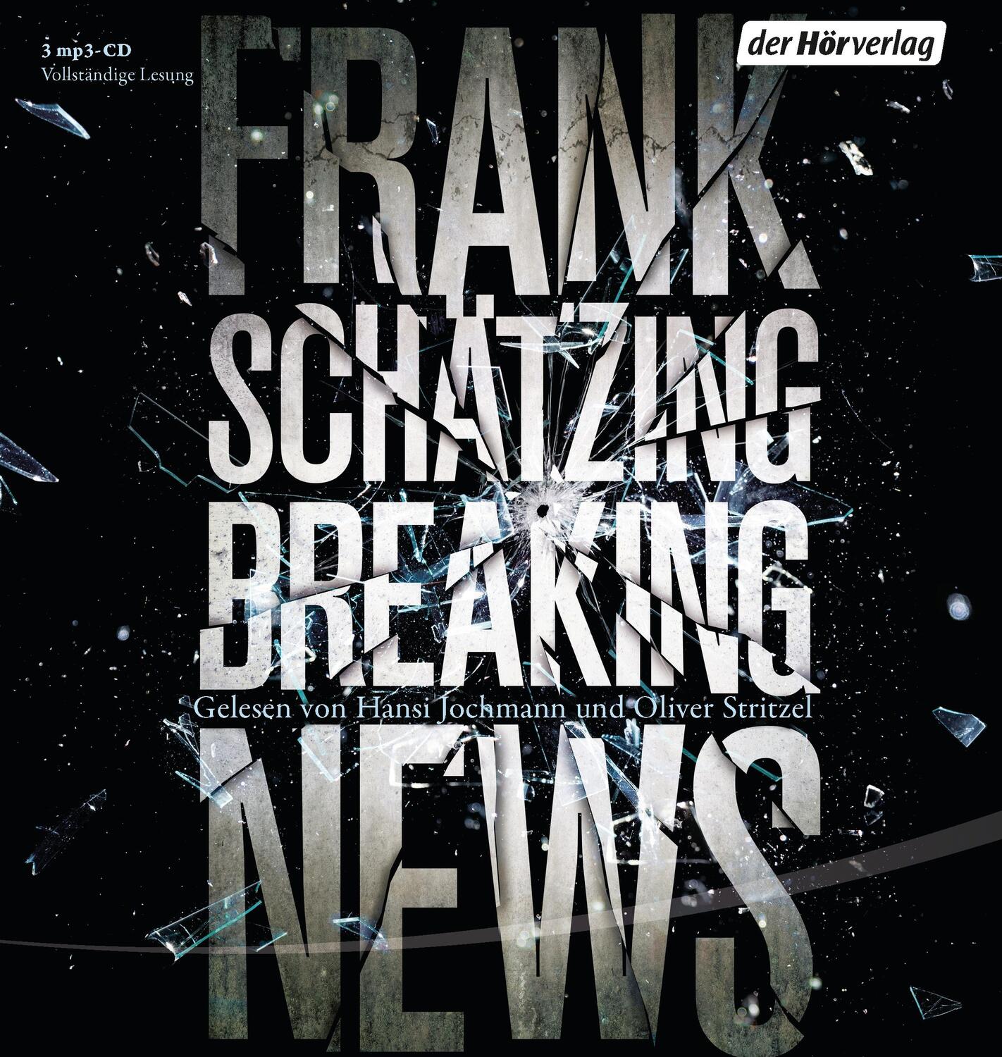 Cover: 9783844519419 | Breaking News | Sonderausgabe | Frank Schätzing | MP3 | 3 | Deutsch
