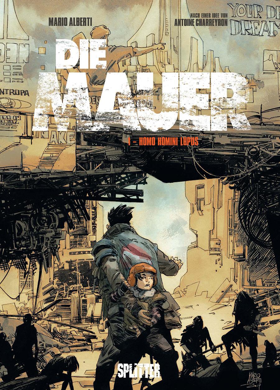 Cover: 9783962195755 | Die Mauer. Band 1 | Homo Homini Lupus | Mario Alberti | Buch | 64 S.