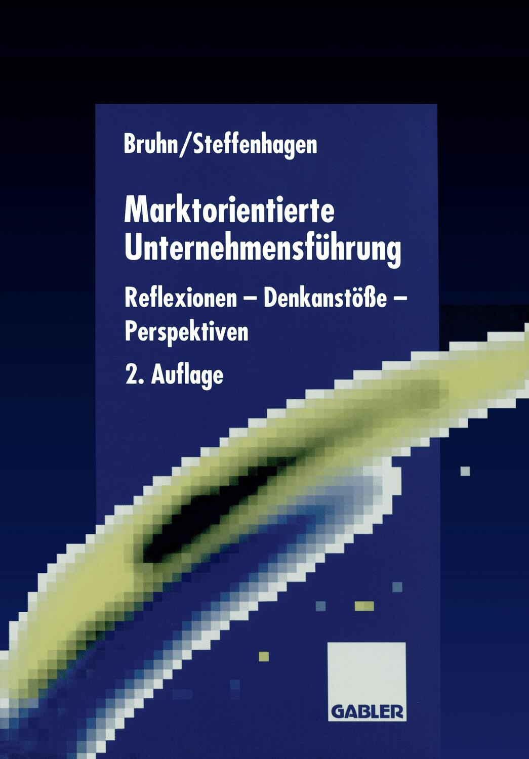 Cover: 9783663015819 | Marktorientierte Unternehmensführung | Hartwig Steffenhagen (u. a.)