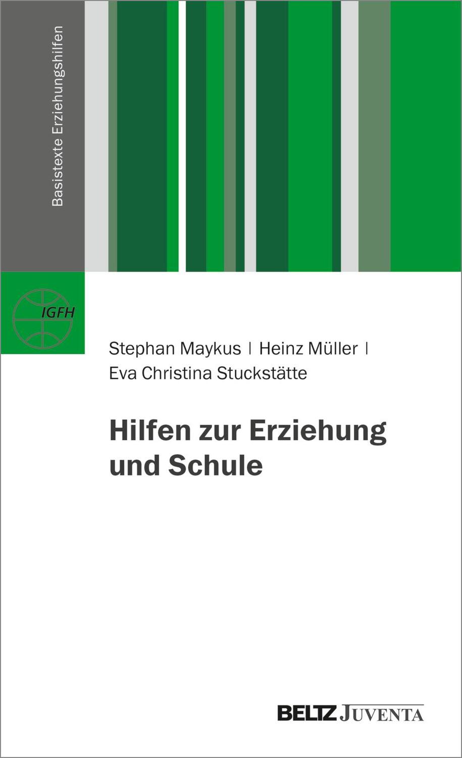 Cover: 9783779970842 | Hilfen zur Erziehung und Schule | Eva Christina Stuckstätte (u. a.)