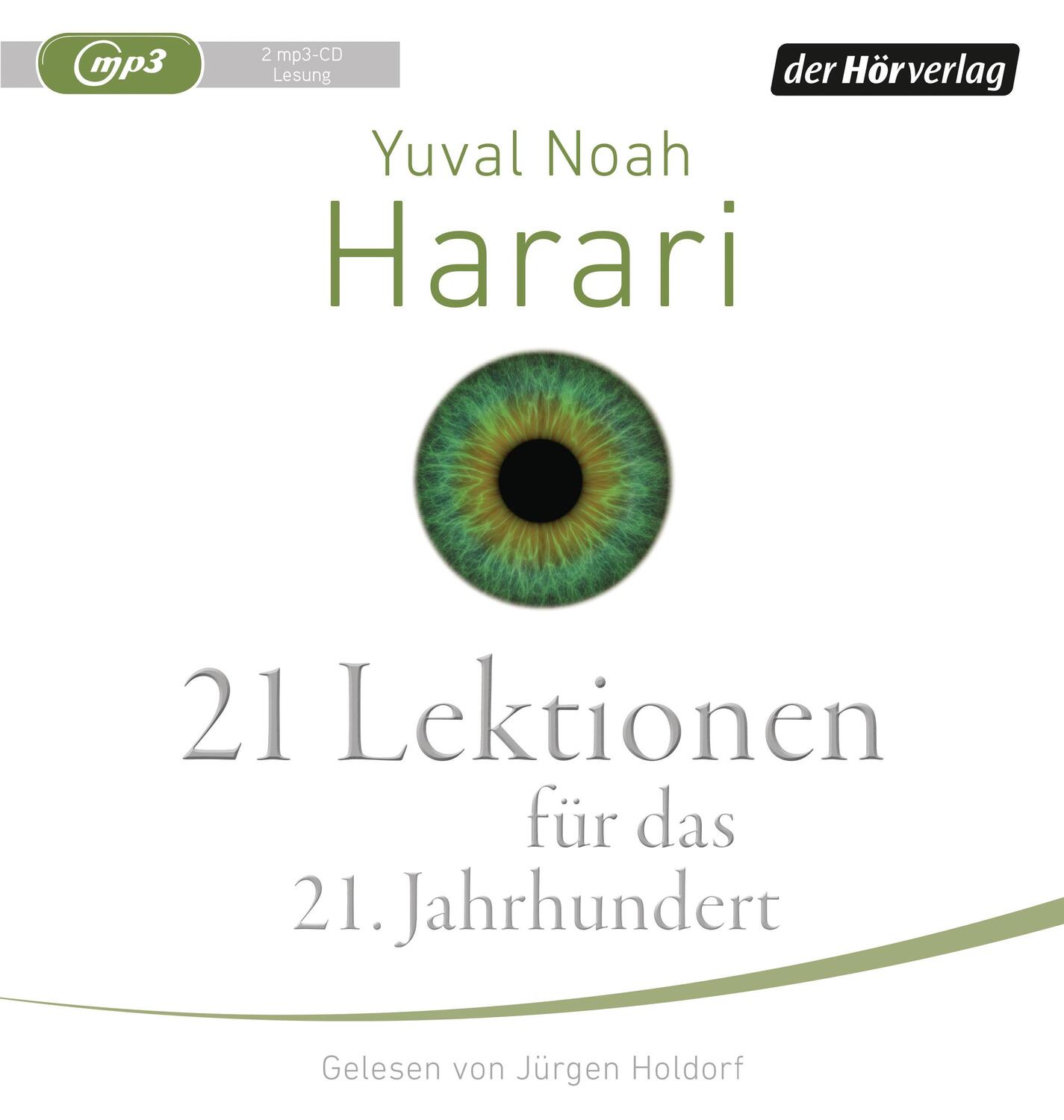 Cover: 9783844530414 | 21 Lektionen für das 21. Jahrhundert | Yuval Noah Harari | MP3 | 2018