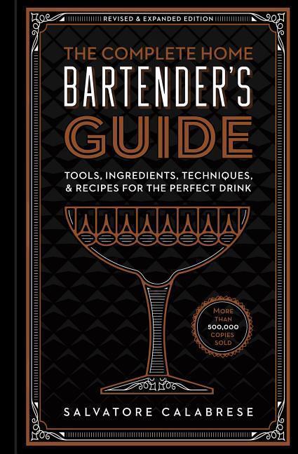 Cover: 9781454931751 | The Complete Home Bartender's Guide | Salvatore Calabrese | Buch