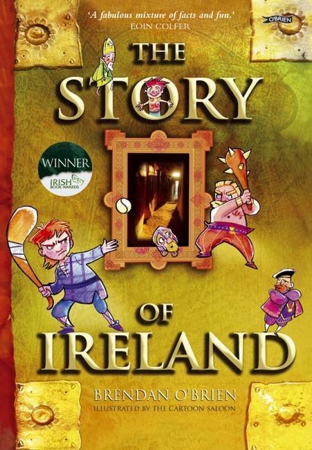Cover: 9781847171849 | The Story of Ireland | Brendan O'Brien | Buch | Englisch | 2009