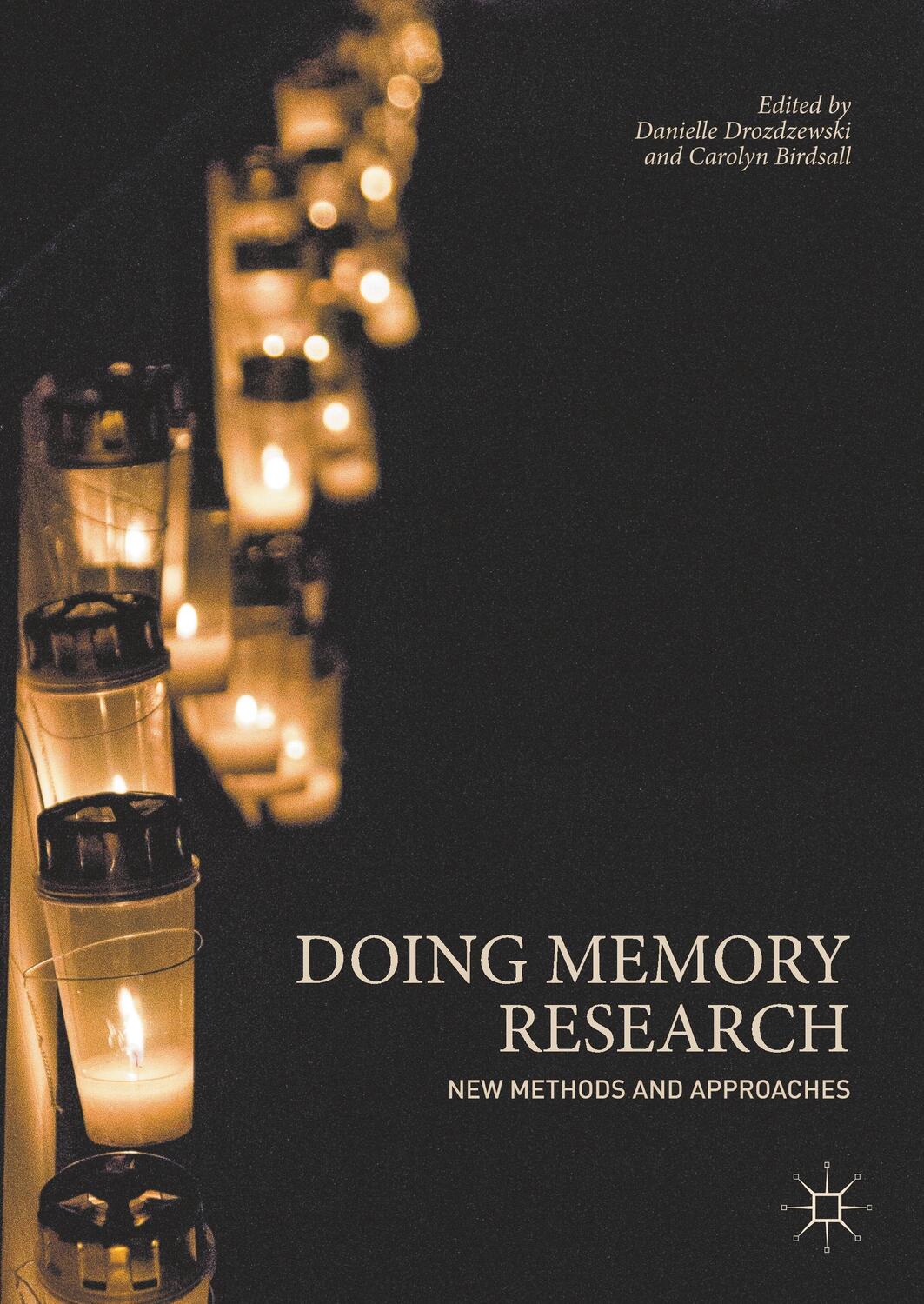 Cover: 9789811314100 | Doing Memory Research | New Methods and Approaches | Birdsall (u. a.)