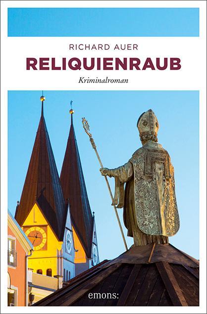 Cover: 9783740807641 | Reliquienraub | Richard Auer | Taschenbuch | Altmühltal | Deutsch