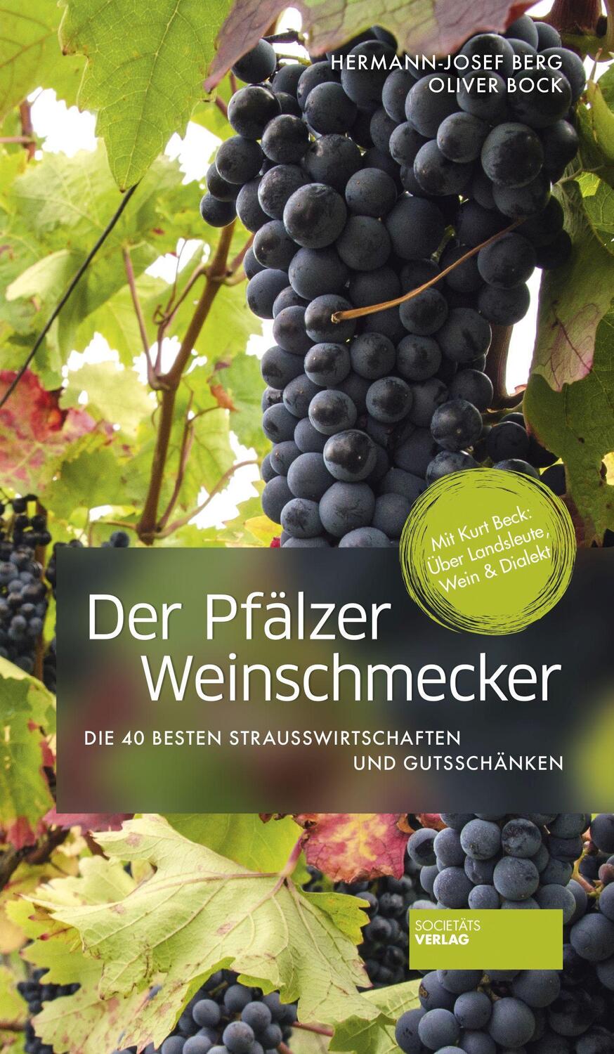 Cover: 9783955423575 | Der Pfälzer Weinschmecker | Hermann-Josef Berg (u. a.) | Buch | 2020