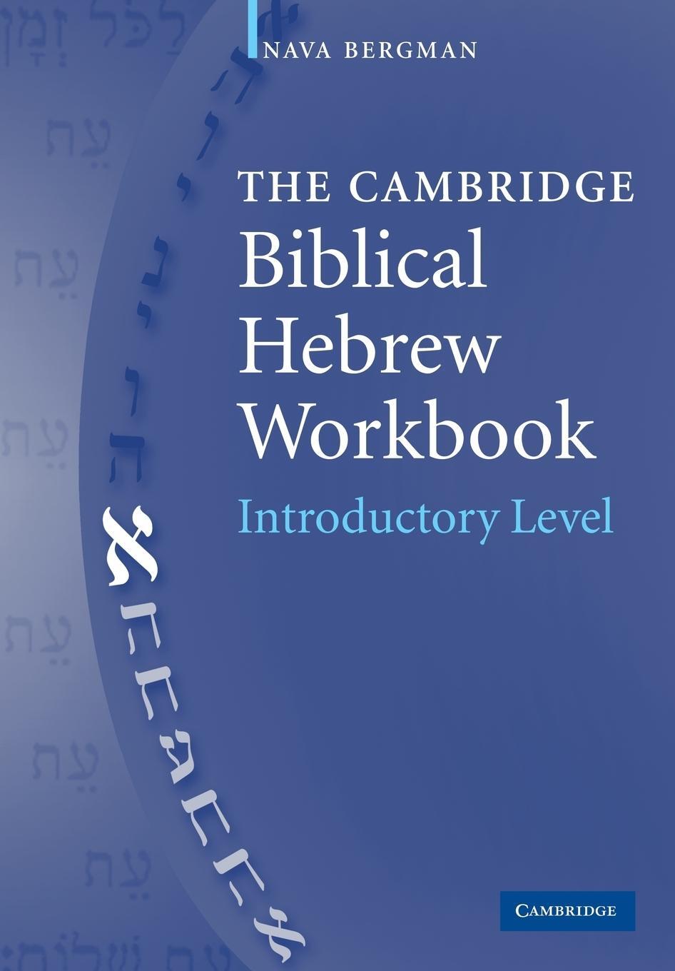 Cover: 9780521533690 | The Cambridge Biblical Hebrew Workbook | Nava Bergman | Taschenbuch