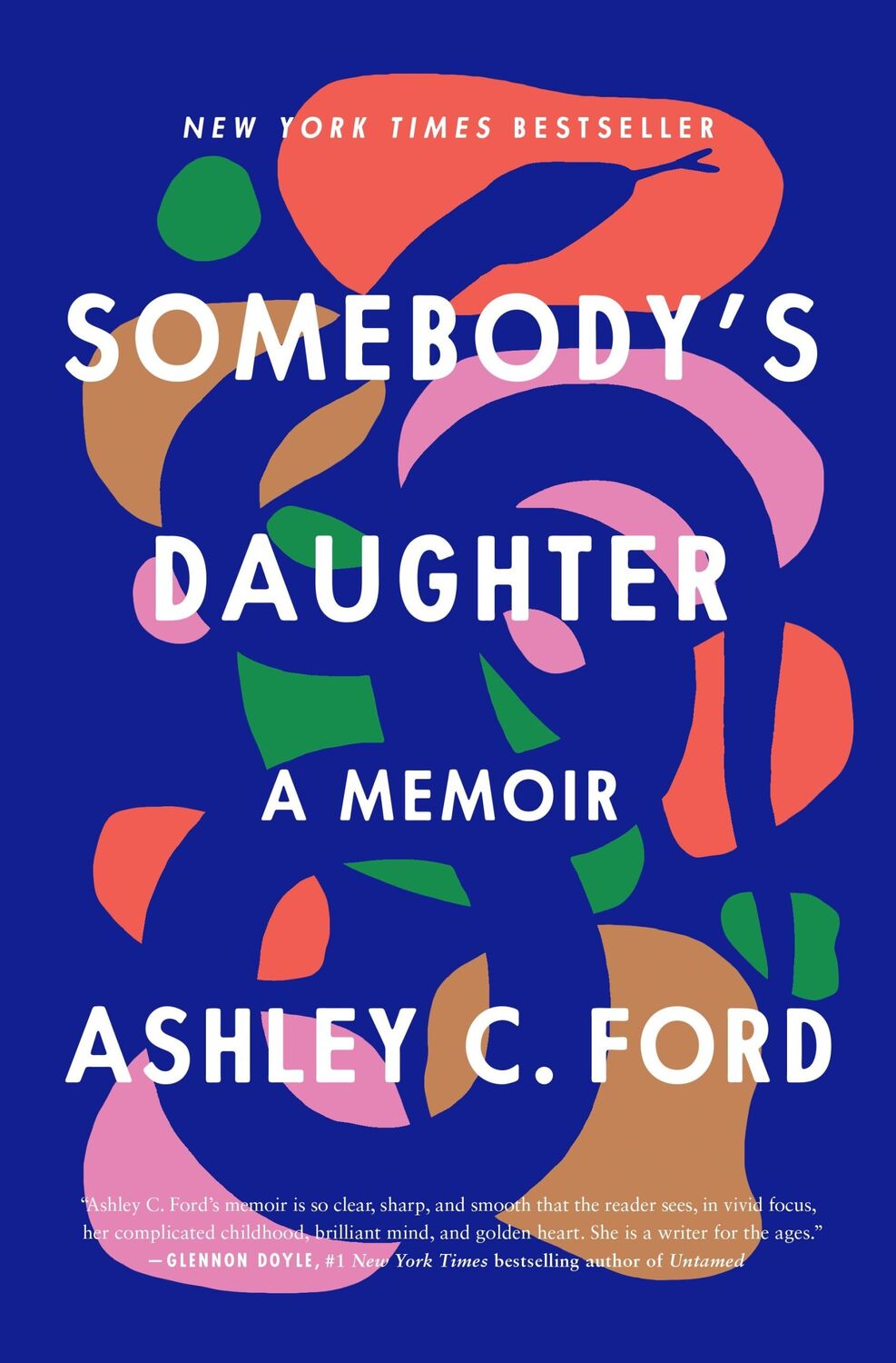 Cover: 9781250305978 | Somebody's Daughter | A Memoir | Ashley C Ford | Buch | Gebunden