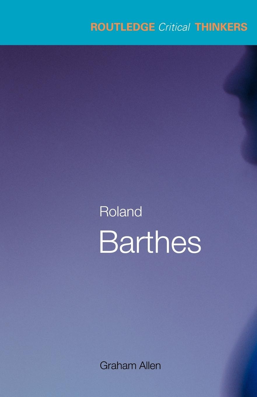 Cover: 9780415263627 | Roland Barthes | Graham Allen | Taschenbuch | Englisch | 2003