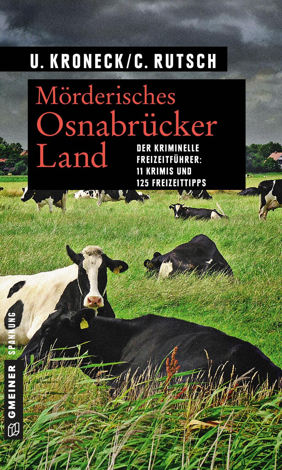 Cover: 9783839220894 | Mörderisches Osnabrücker Land | 11 Kurzkrimis und 125 Freizeittipps