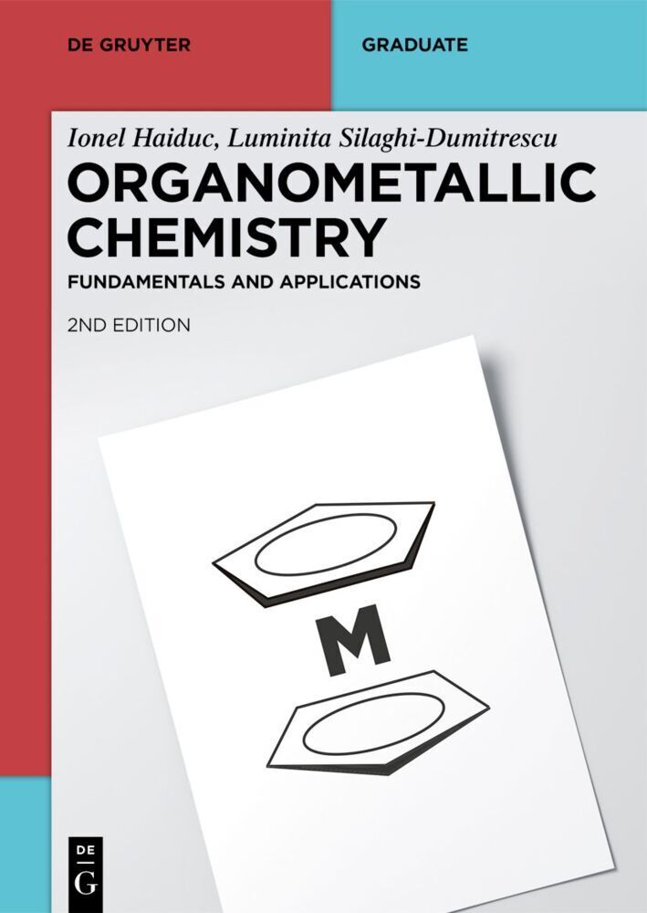 Cover: 9783110695267 | Organometallic Chemistry | Fundamentals and Applications | Haiduc