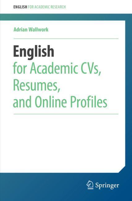 Cover: 9783030110895 | English for Academic CVs, Resumes, and Online Profiles | Wallwork