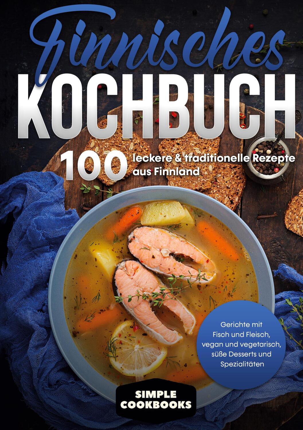 Cover: 9783755740995 | Finnisches Kochbuch: 100 leckere &amp; traditionelle Rezepte aus...