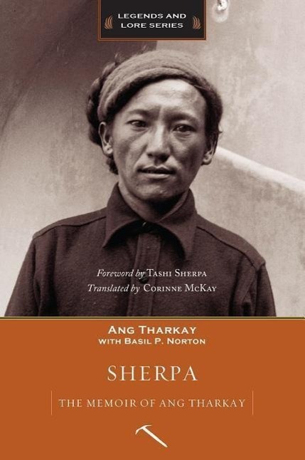 Cover: 9781594859977 | Sherpa: The Memoir of Ang Tharkay | Ang Tharkay | Taschenbuch | 2016