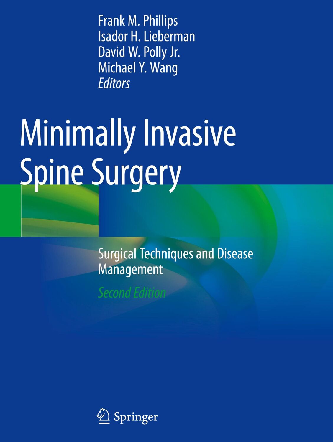 Cover: 9783030190064 | Minimally Invasive Spine Surgery | Frank M. Phillips (u. a.) | Buch