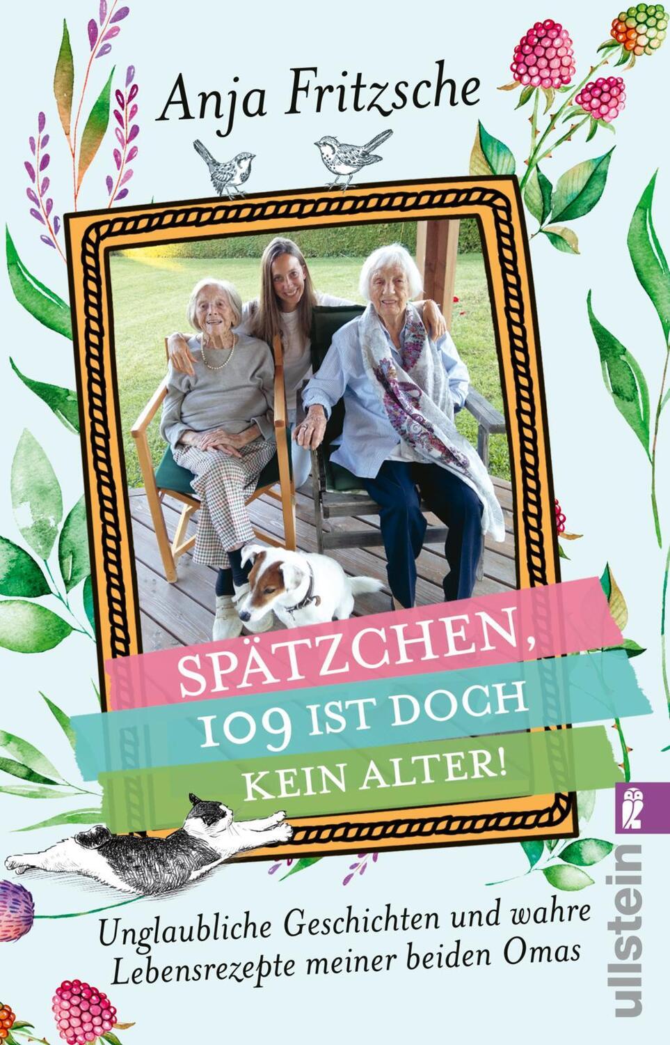 Cover: 9783548066196 | »Spätzchen, 109 ist doch kein Alter« | Anja Fritzsche | Taschenbuch