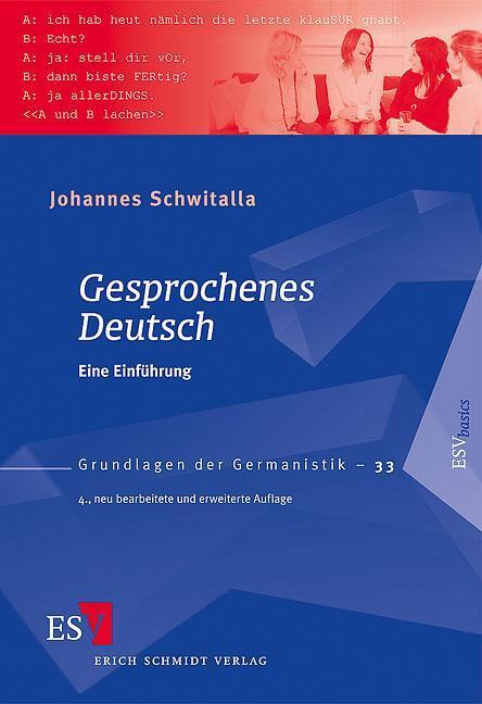 Cover: 9783503122967 | Gesprochenes Deutsch | Eine Einführung | Johannes Schwitalla | Buch