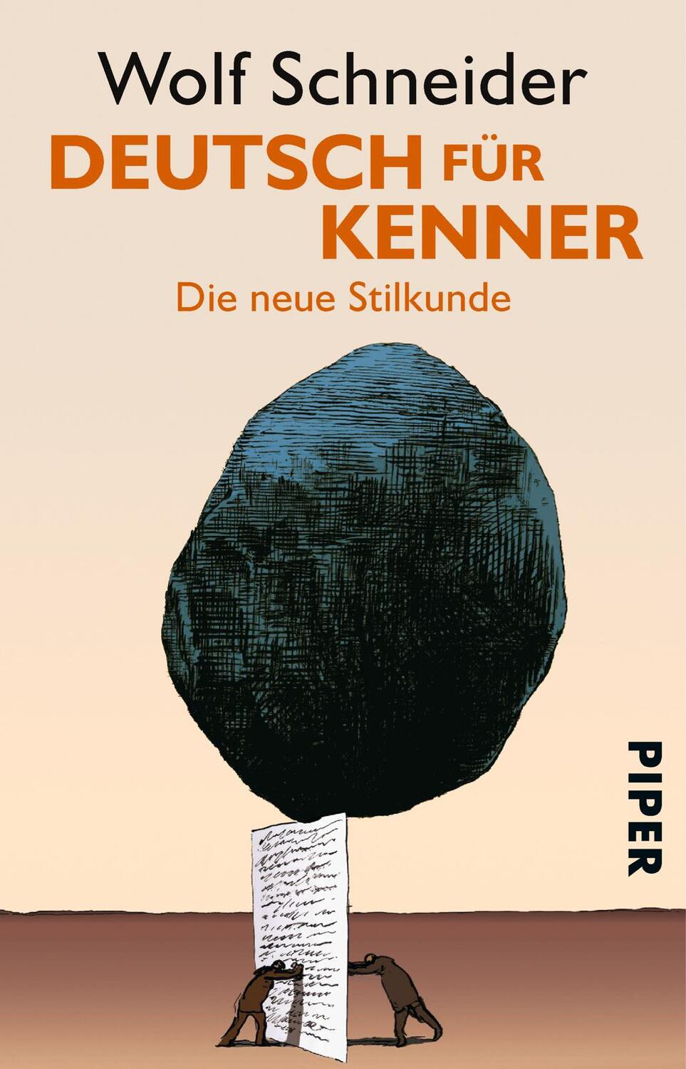 Cover: 9783492244619 | Deutsch für Kenner | Die neue Stilkunde | Wolf Schneider | Taschenbuch