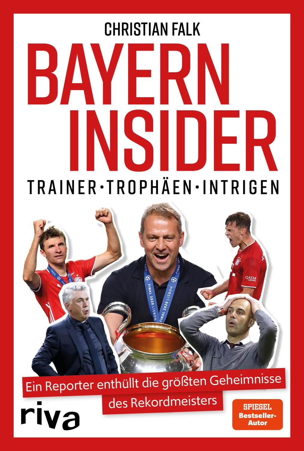 Cover: 9783742319869 | Bayern Insider | Christian Falk | Buch | 320 S. | Deutsch | 2021