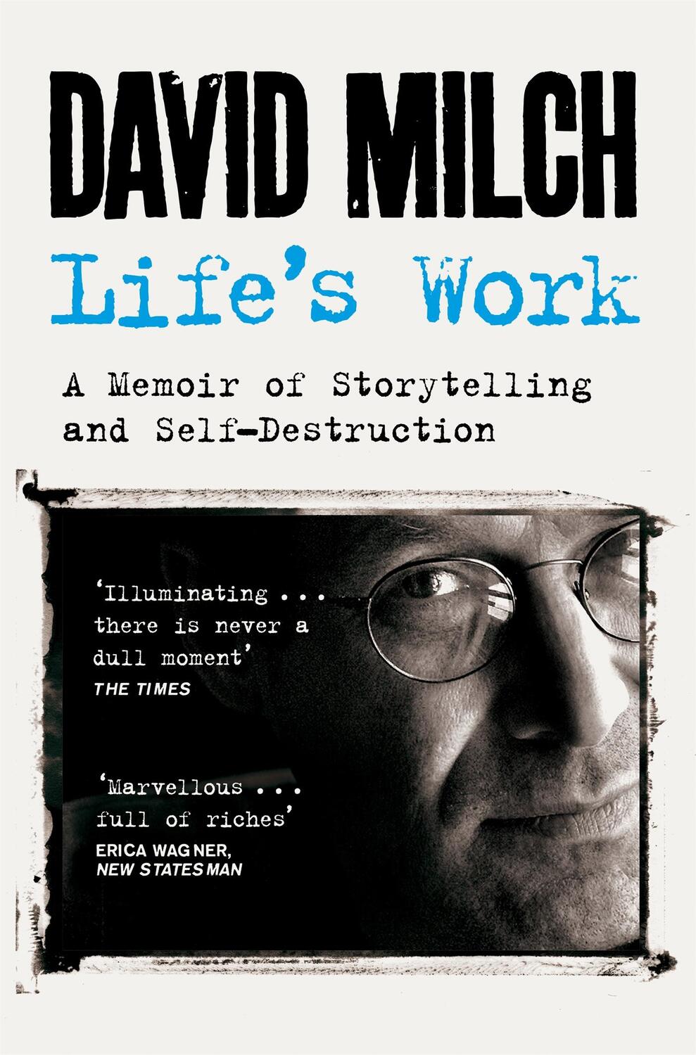 Cover: 9781035005642 | Life's Work | A Memoir of Storytelling and Self-Destruction | Milch