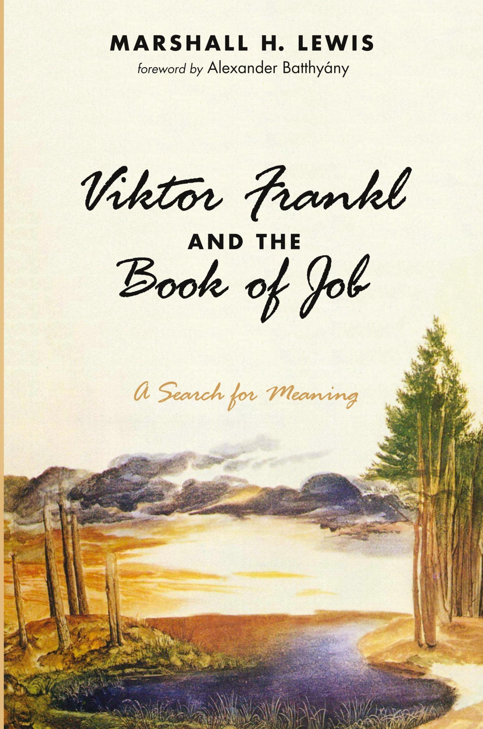 Cover: 9781532659133 | Viktor Frankl and the Book of Job | Marshall H. Lewis | Taschenbuch