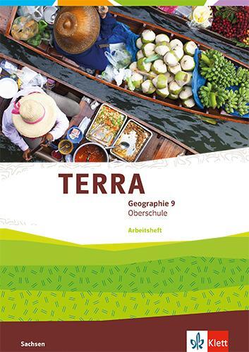 Cover: 9783121050482 | TERRA Geographie 9. Ausgabe Sachsen Oberschule | Arbeitsheft Klasse 9