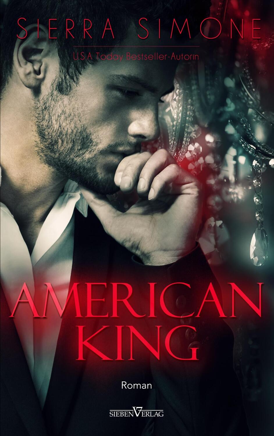 Cover: 9783864438578 | American King | Sierra Simone | Taschenbuch | Sieben-Verlag