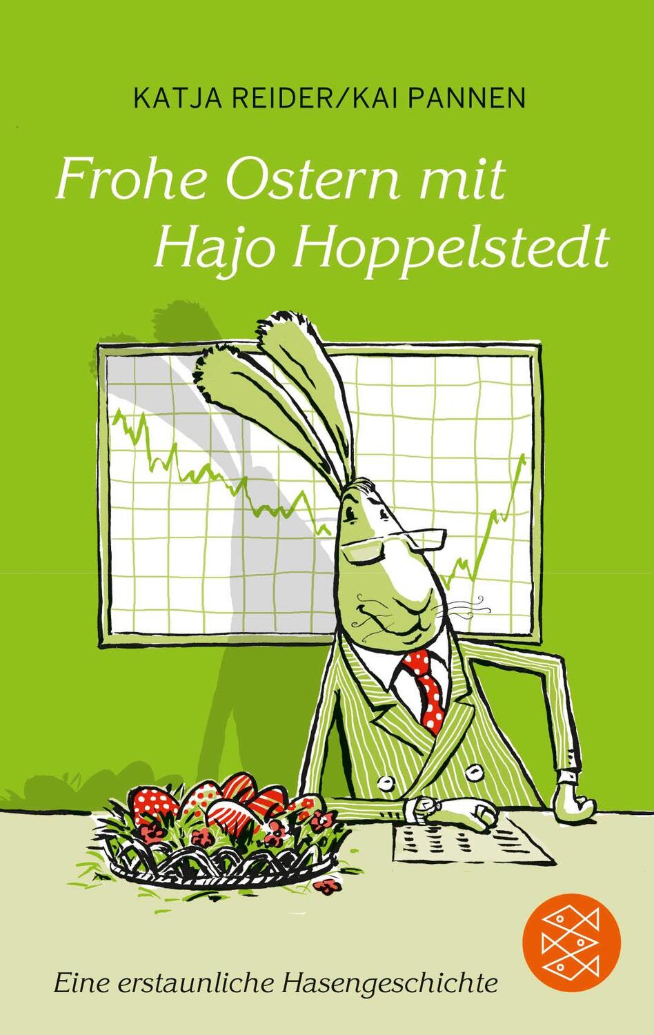 Cover: 9783596520565 | Frohe Ostern mit Hajo Hoppelstedt | Eine erstaunliche Hasengeschichte
