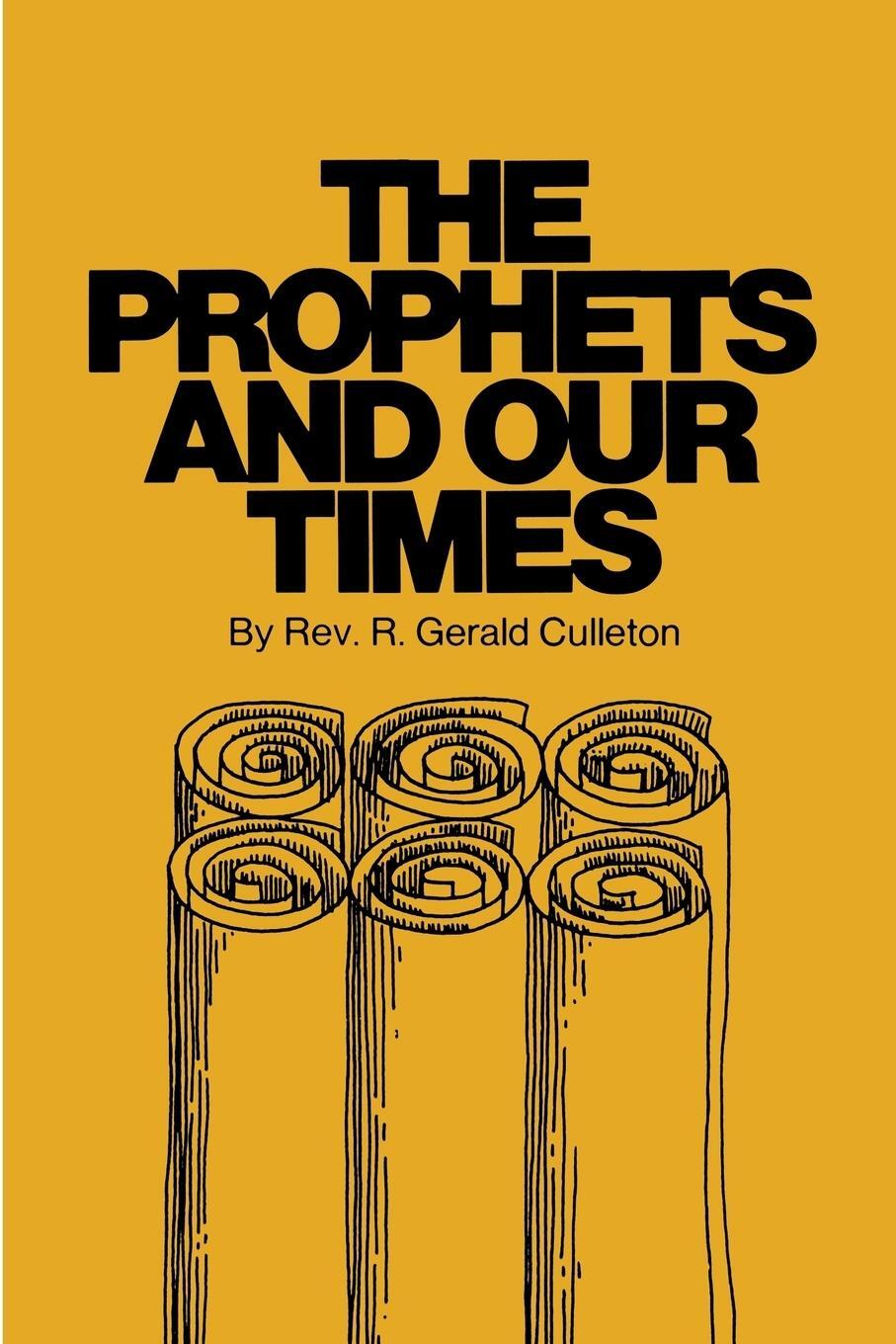 Cover: 9780895550507 | The Prophets and Our Times | Gerald Culleton | Taschenbuch | Paperback