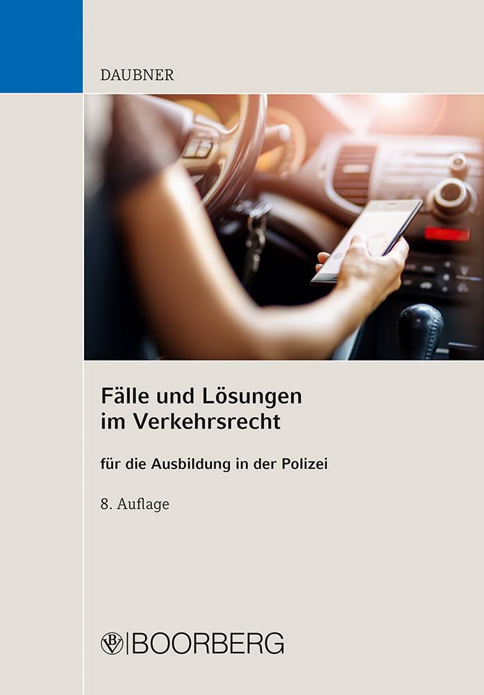 Cover: 9783415071896 | Fälle und Lösungen im Verkehrsrecht | Robert Daubner | Taschenbuch