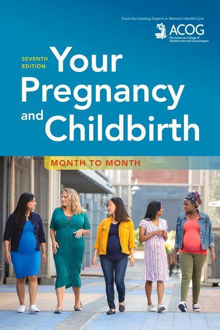 Cover: 9781934984901 | Your Pregnancy and Childbirth: Month to Month | Gy | Taschenbuch