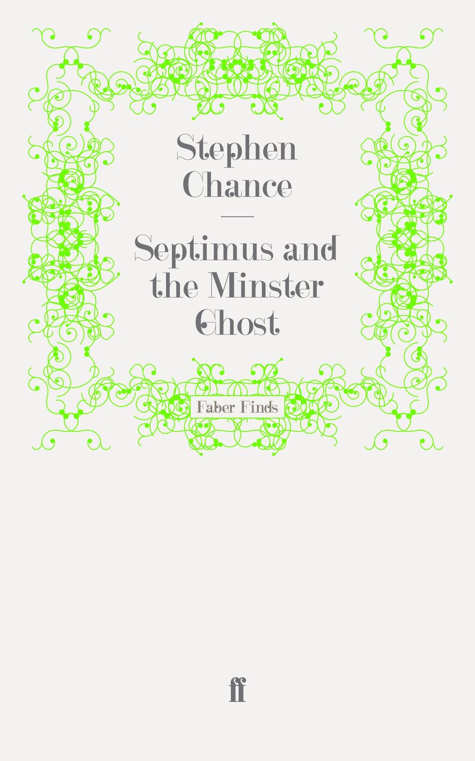 Cover: 9780571244355 | Septimus and the Minster Ghost | Taschenbuch | Paperback | 144 S.