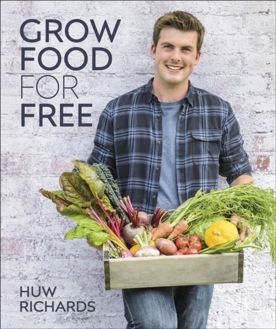 Cover: 9780241411995 | Grow Food for Free | Huw Richards | Buch | Gebunden | Englisch | 2020