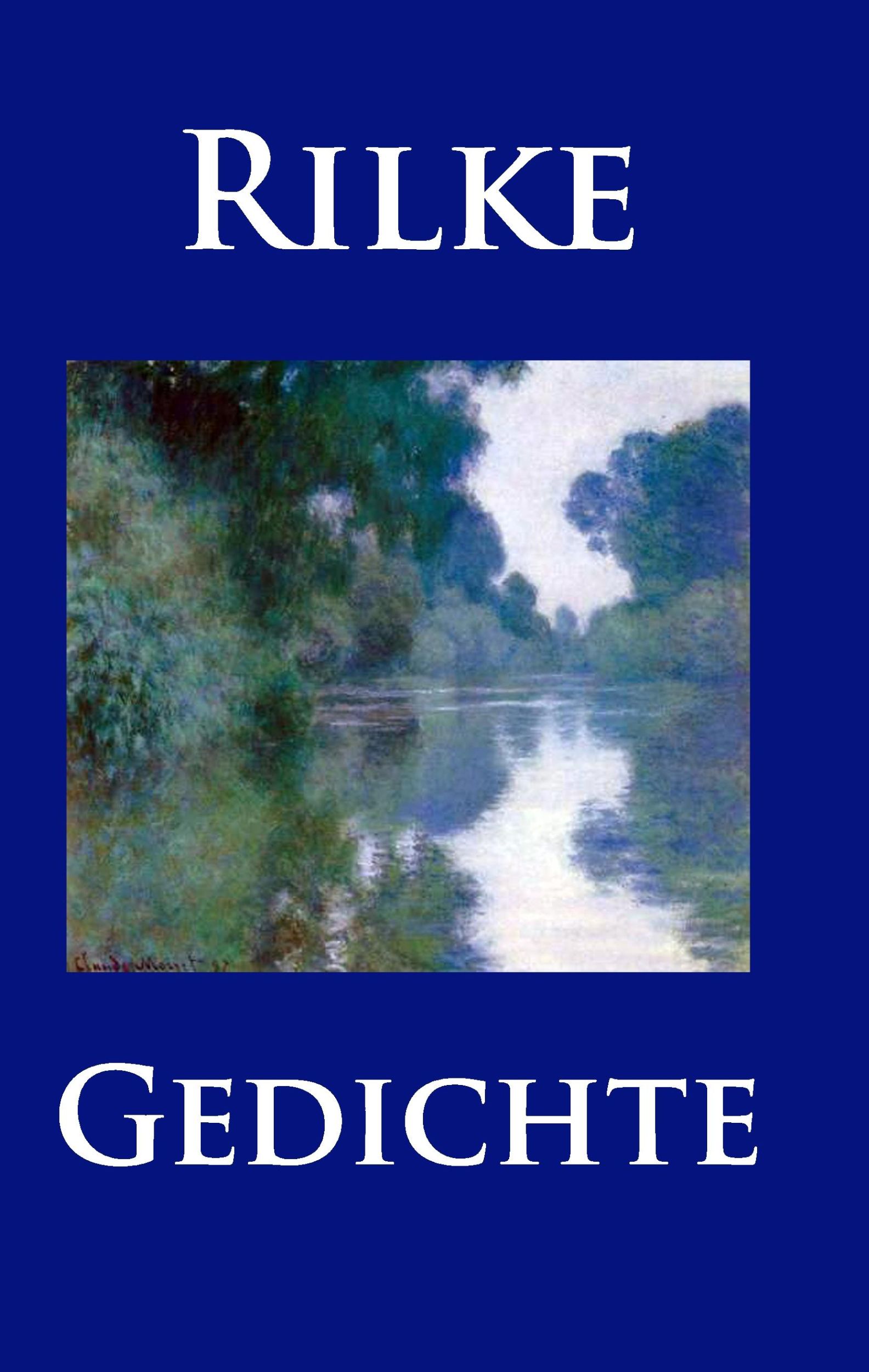 Cover: 9783945909591 | Gedichte | Rainer Maria Rilke | Buch | 96 S. | Deutsch | 2015