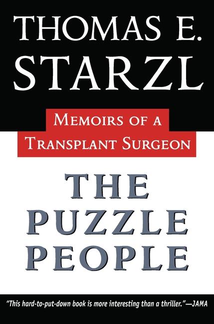 Cover: 9780822958369 | The Puzzle People | Memoirs of a Transplant Surgeon | Thomas Starzl