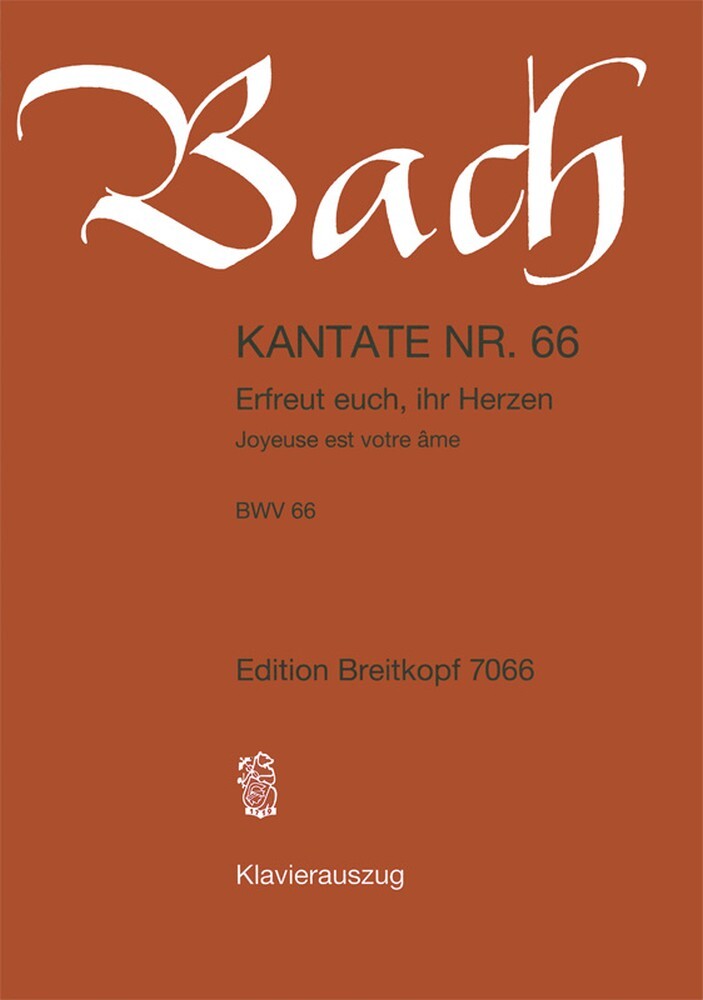 Cover: 9790004172209 | Kantate 066 Erfreut Euch Ihr | Johann Sebastian Bach | Buch