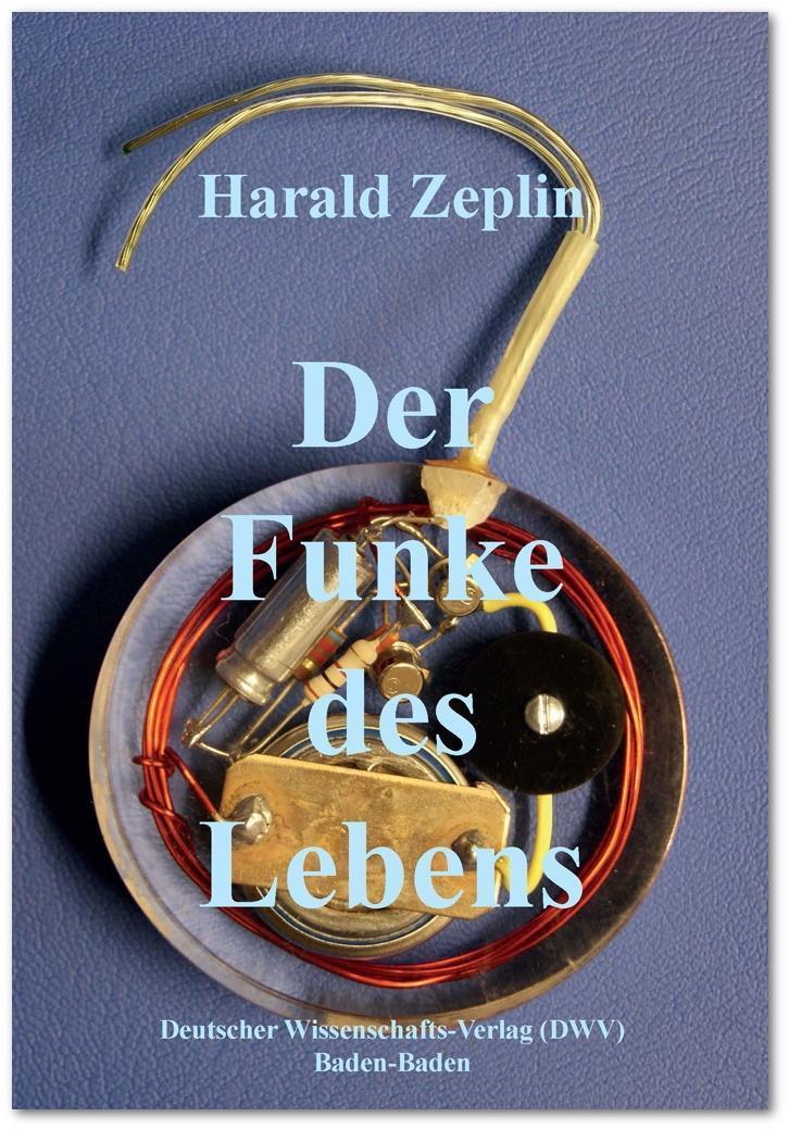 Cover: 9783868881226 | Der Funke des Lebens | Harald Zeplin | Taschenbuch | 115 S. | Deutsch