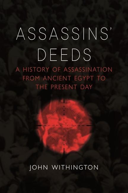 Cover: 9781789143515 | Assassins' Deeds | John Withington | Buch | Gebunden | Englisch | 2020