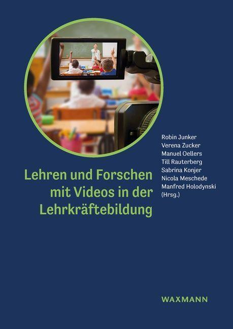 Cover: 9783830945116 | Lehren und Forschen mit Videos in der Lehrkräftebildung | Taschenbuch