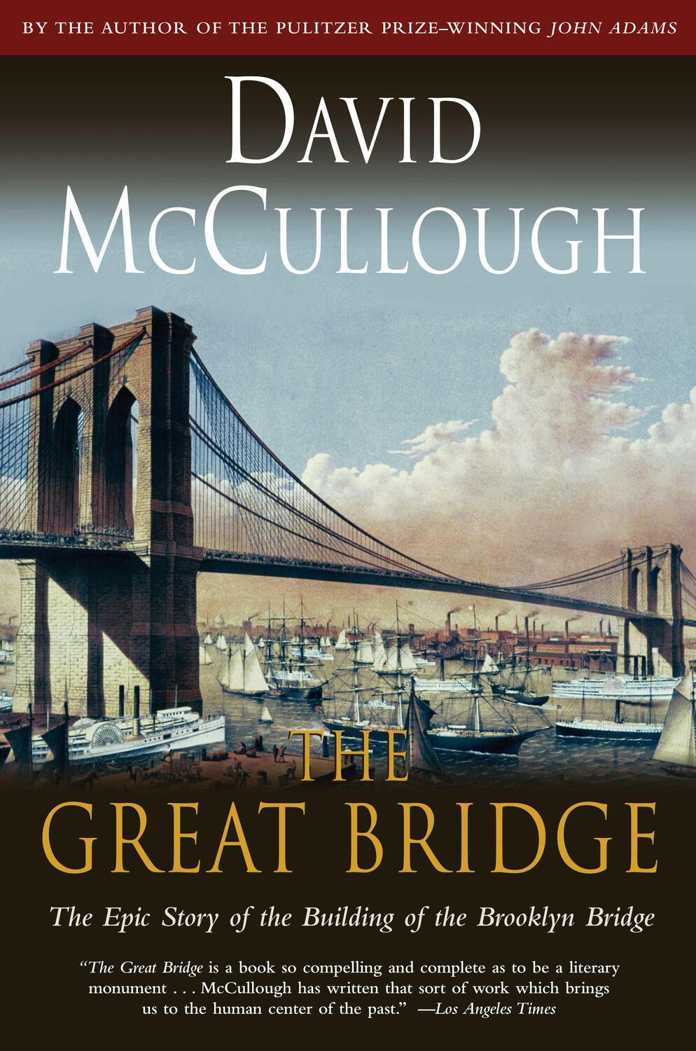 Cover: 9780671457112 | The Great Bridge | David Mccullough | Taschenbuch | Englisch | 1983