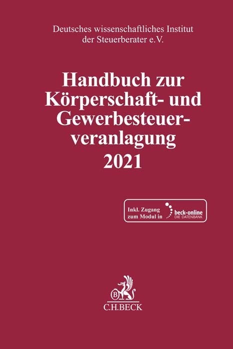 Cover: 9783406783593 | Handbuch zur Körperschaft- und Gewerbesteuerveranlagung 2021, m. 1...