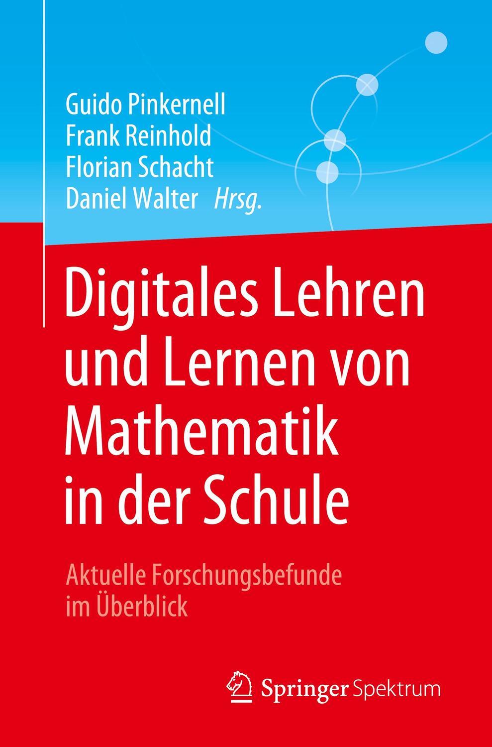 Cover: 9783662652800 | Digitales Lehren und Lernen von Mathematik in der Schule | Taschenbuch