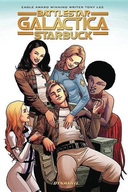 Cover: 9781606908617 | Battlestar Galactica (Classic): Starbuck | Tony Lee | Taschenbuch